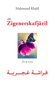 en Zigenerskafjäril av Mahmoud Khalil