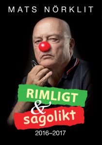 Rimligt och Sagolikt av Mats Nörklit