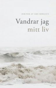 Vandrar jag mitt liv