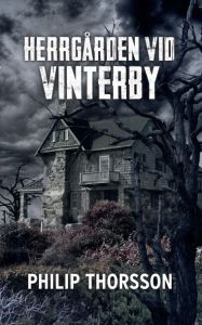 Herrgården Vid Vinterby av Philip Thorsson