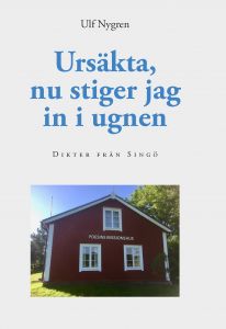 Ursäkta nu stiger jag in i ugnen av Ulf Nygren