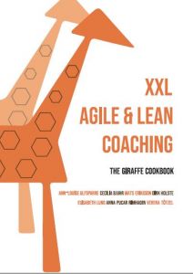 XXL Agile & Lean Coaching av Ann-Louise Ulfsparre, Cecilia Bjuhr, Mats Eriksson, Dirk Holste, Elisabeth Lund, Anna Pucar Rimhagen, Verena Tötzel