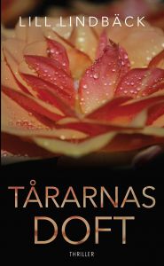 Tårarnas doft av Lill Lindbäck