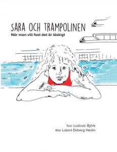 Sara och trampolinen - när man vill fast det är läskigt