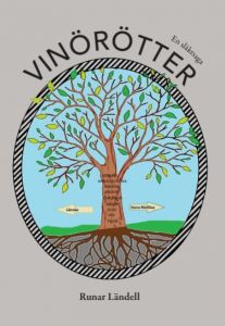 Vinörötter - en släktsaga