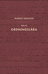 Ordningslära av Markus Dencker