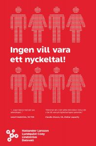 Ingen vill vara ett nyckeltal
