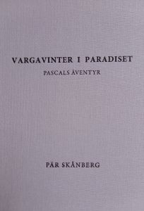 Vargavinter i paradiset
