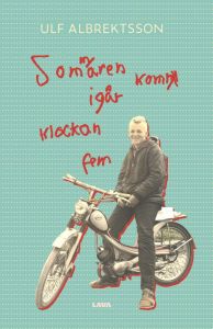 Sommaren kom igår klockan 5