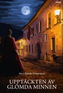 Upptäckten av glömda minnen av Anci Gidnäs-Pettersson