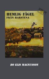 Hemlig fågel från Harstena