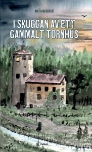 I skuggan av ett gammalt tornhus