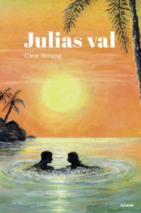 Julias val av Cina Strang