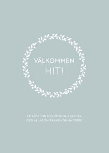 Välkommen hit!