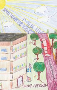 Mitt liv är ett levande väsen - skisser från Västerort