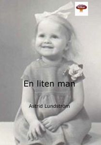 En liten man av Astrid Lundström