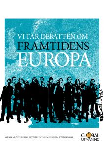 Vi tar debatten om framtidens Europa av Global Utmaning