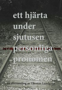 Ett hjärta under sjutusen pronomen av Thomas Lundgren