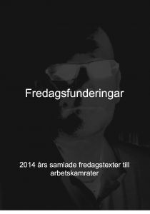 Fredagsfunderingar av Anders Nilsson