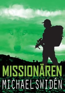 Missionären av Michael Swidén
