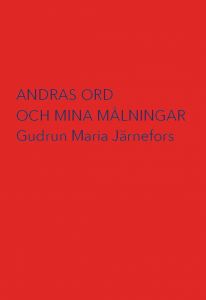 Andras ord och mina målningar 