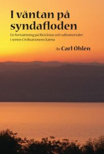 I väntan på syndafloden