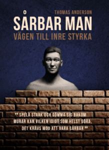 Sårbar man - Vägen till inre styrka 