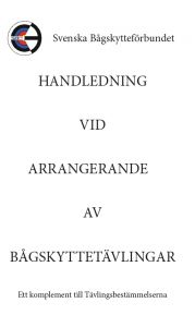 Handledning vid arrangerande av bågskyttetävlingar
