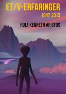 ET/V-erfaringer 1947-2013 av Rolf Kenneth Aristos