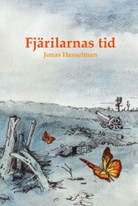 Fjärilarnas tid av Jonas Hesselman