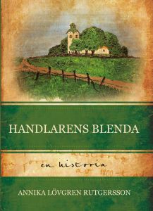 Handlarens Blenda av Annika Lövgren Rutgersson