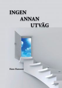 Ingen annan utväg av Hans Hansson