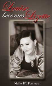 Louise becomes Lizette av Malin HL Forsman