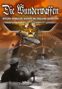 Die wunderwaffen av Thomas Reinhold