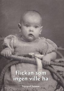 Flickan som ingen ville ha av Ingegerd Jansson