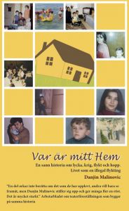 Var är mitt hem av Danjin Malinovic