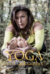Yoga med tacksamhet av Anna Bergström