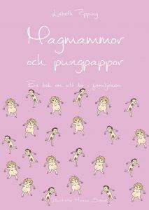 Magmammor och pungpappor av Lisbeth Pipping