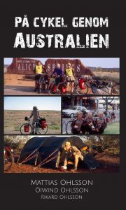 På cykel genom Australien av Mattias Ohlsson