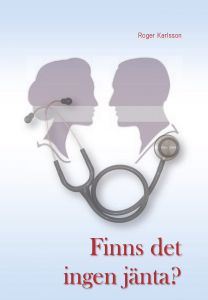 "Finns det ingen jänta!" av ROGER KARLSSON
