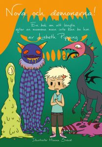 Nova och demonerna. av Lisbeth Pipping