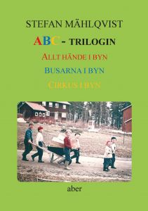 ABC-trilogin av Stefan Mählqvist