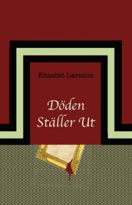 Döden ställer ut av Elisabet Larsson