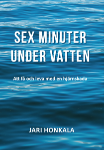 Sex minuter under vatten av Jari Honkala