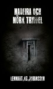 Madeira och mörk tryffel av Lennart  Johansson