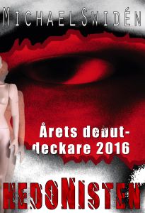 Hedonisten av Michael Swidén