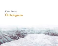 Ömhetsgrann av Kaisa Pantzar
