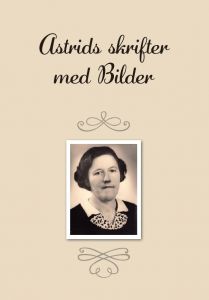 Astrids skrifter med Bilder av Paul Vallgren