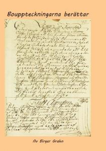 Bouppteckningarna berättar av Birger Grahn
