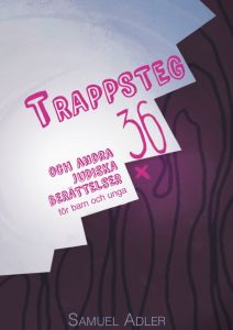 Trappsteg 36 av Samuel Adler